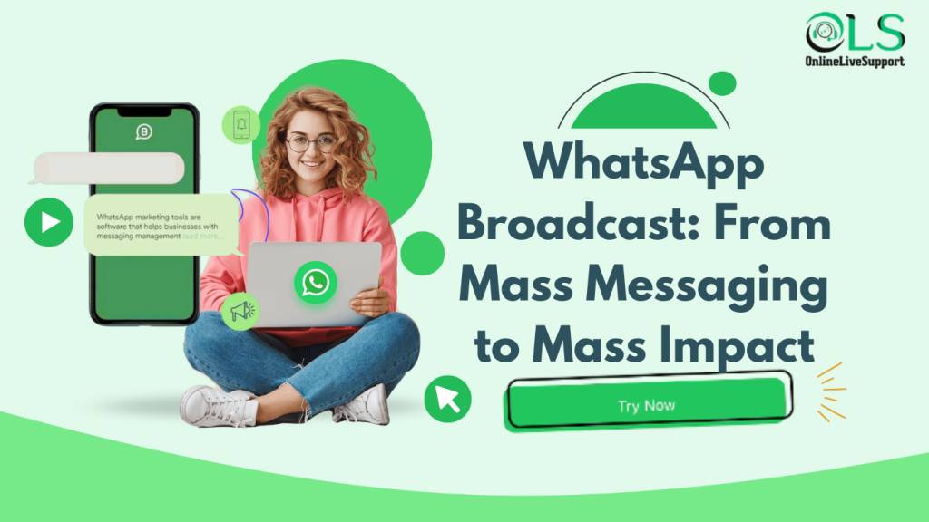 WhatsApp broadcast